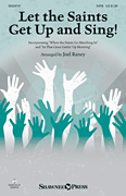 cover Let the Saints Get Up and Sing SATB choral sheet music cover